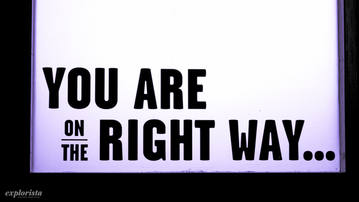 you are on the right way-skylt